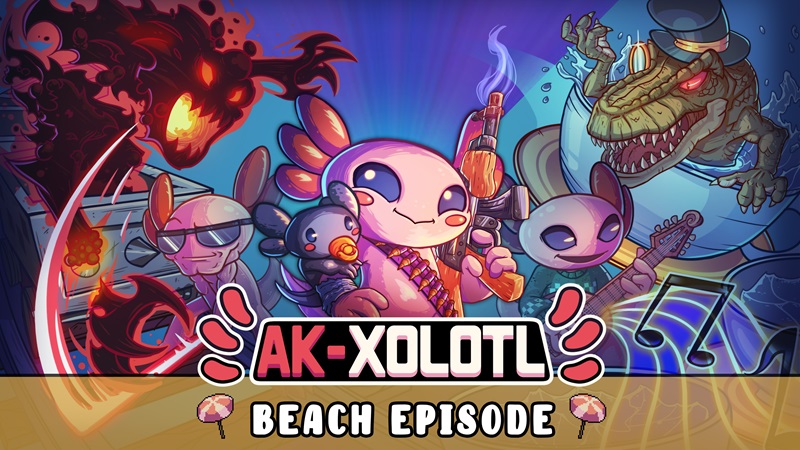 Article image for AK-xolotl "Beach Episode" update out now, patch notes